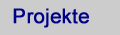 Projekte